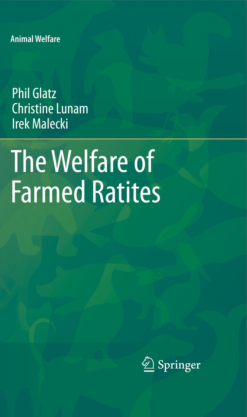Titlebook: The Welfare of Farmed Ratites; Phil Glatz,Christine Lunam,Irek Malecki Book 2011 Springer-Verlag Berlin Heidelberg 2011 conservation.emu.e Titlebook: The Welfare of Farmed Ratites; Phil Glatz,Christine Lunam,Irek Malecki Book 2011 Springer-Verlag Berlin Heidelberg 2011 conservation.emu.e