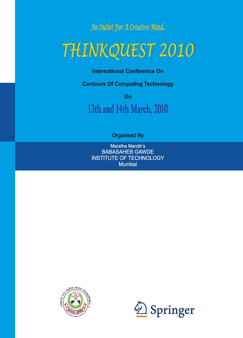 Titlebook: ThinkQuest 2010; Proceedings of the F S. J. Pise Conference proceedings 2011 Springer India Pvt. Ltd. 2011 Hardware Design.Image Processing Titlebook: ThinkQuest 2010; Proceedings of the F S. J. Pise Conference proceedings 2011 Springer India Pvt. Ltd. 2011 Hardware Design.Image Processing