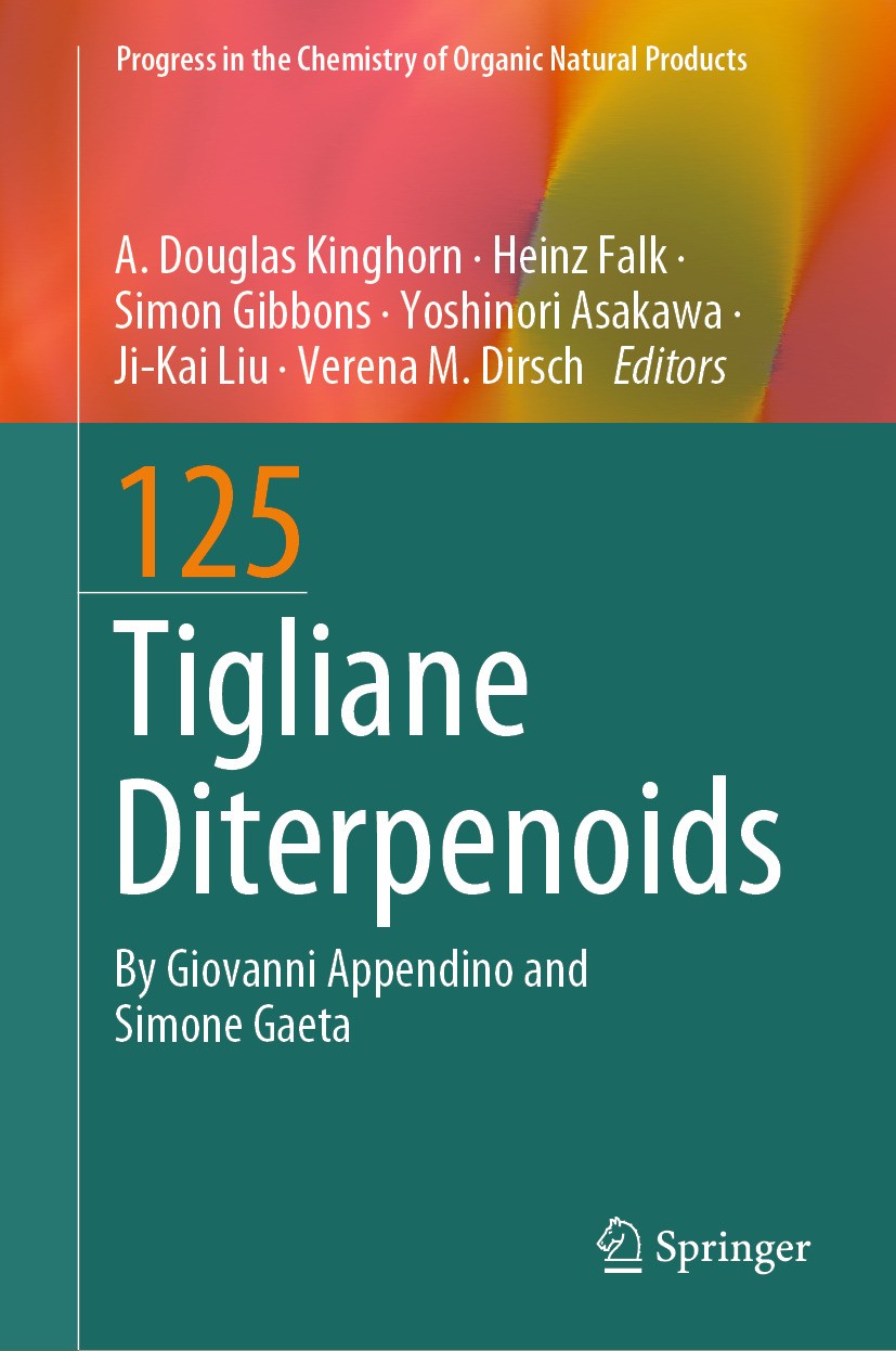 Titlebook: Tigliane Diterpenoids; A. Douglas Kinghorn,Heinz Falk,Verena M Dirsch Book 2024 The Editor(s) (if applicable) and The Author(s), under exc Titlebook: Tigliane Diterpenoids; A. Douglas Kinghorn,Heinz Falk,Verena M Dirsch Book 2024 The Editor(s) (if applicable) and The Author(s), under exc