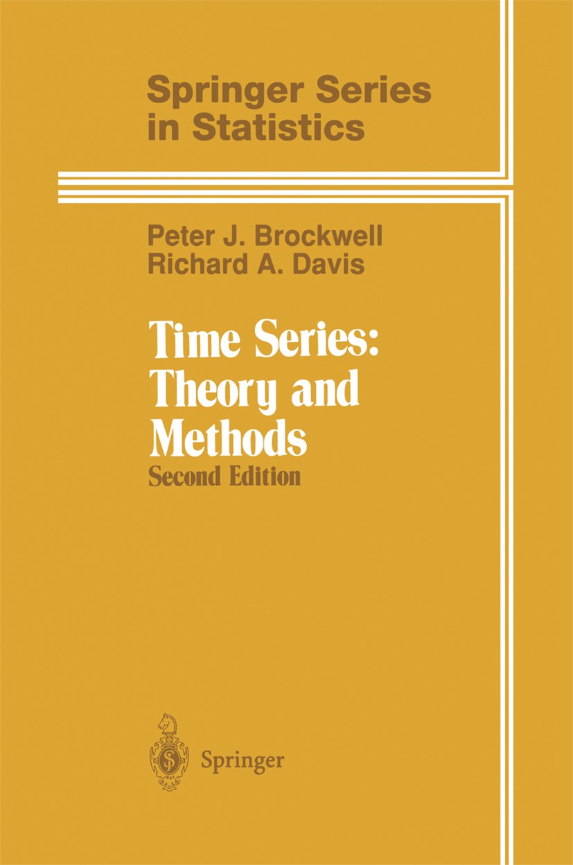 Titlebook: Time Series: Theory and Methods; Peter J. Brockwell,Richard A. Davis Book 1991Latest edition Springer Science+Business Media New York 1991 Titlebook: Time Series: Theory and Methods; Peter J. Brockwell,Richard A. Davis Book 1991Latest edition Springer Science+Business Media New York 1991