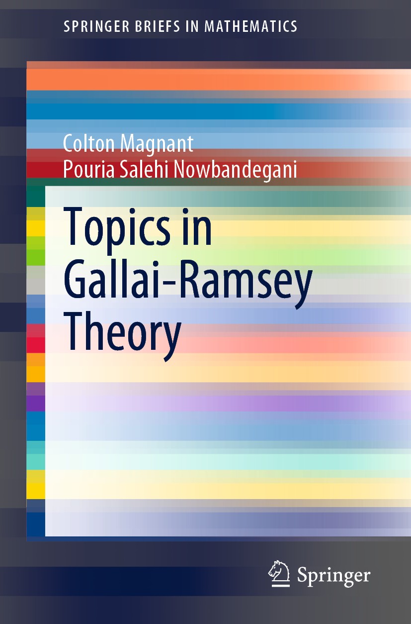 Titlebook: Topics in Gallai-Ramsey Theory; Colton Magnant,Pouria Salehi Nowbandegani Book 2020 Springer Nature Switzerland AG 2020 Forbidden Rainbow Titlebook: Topics in Gallai-Ramsey Theory; Colton Magnant,Pouria Salehi Nowbandegani Book 2020 Springer Nature Switzerland AG 2020 Forbidden Rainbow