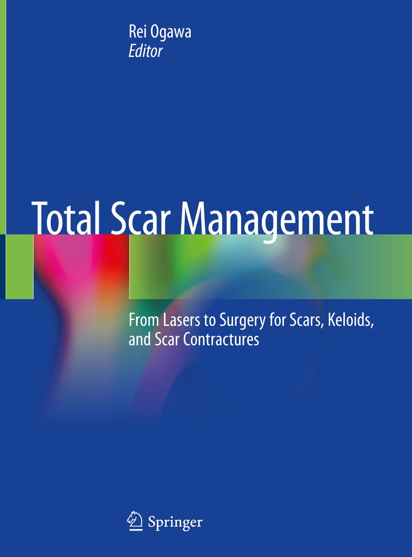 Titlebook: Total Scar Management; From Lasers to Surge Rei Ogawa Book 2020 Springer Nature Singapore Pte Ltd. 2020 Scarring.Keloid.Wound healing.Molec Titlebook: Total Scar Management; From Lasers to Surge Rei Ogawa Book 2020 Springer Nature Singapore Pte Ltd. 2020 Scarring.Keloid.Wound healing.Molec