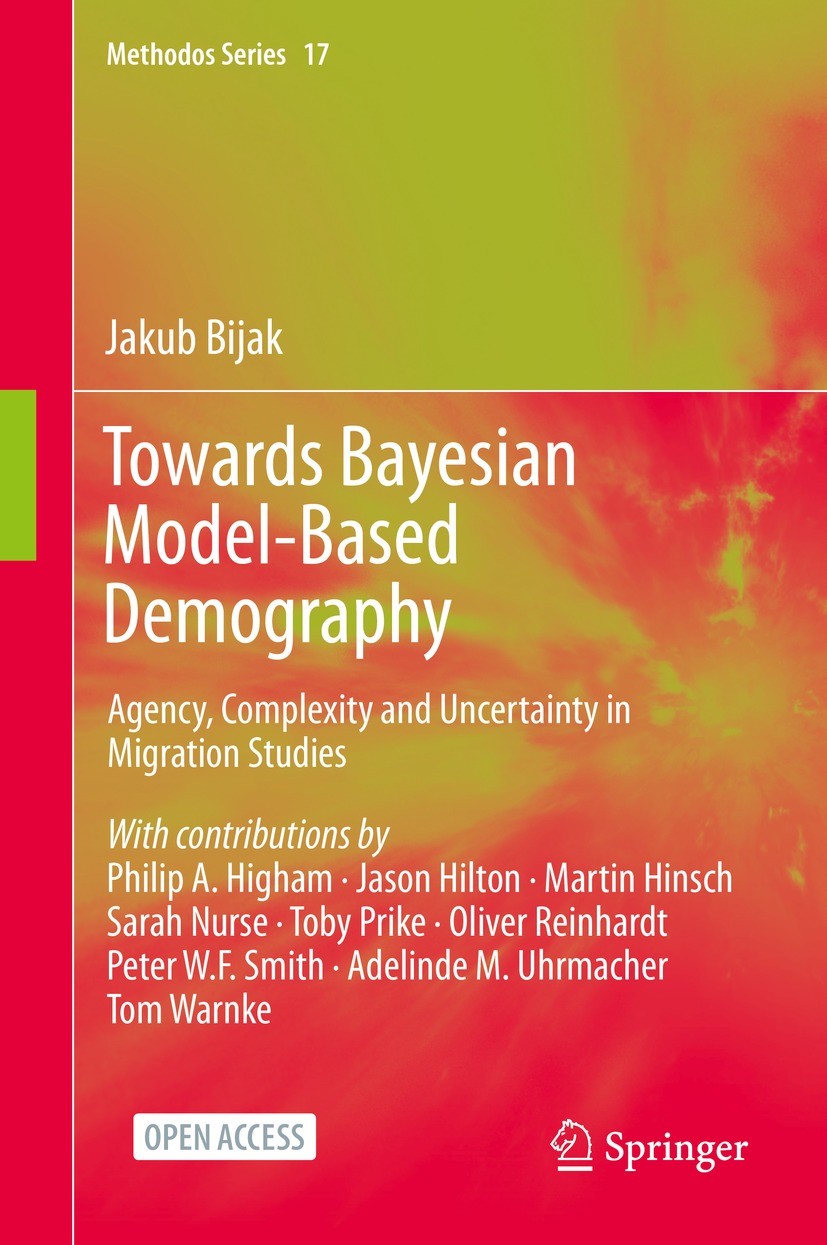 Titlebook: Towards Bayesian Model-Based Demography; Agency, Complexity a Jakub Bijak Book‘‘‘‘‘‘‘‘ 2022 The Editor(s) (if applicable) and The Author(s) Titlebook: Towards Bayesian Model-Based Demography; Agency, Complexity a Jakub Bijak Book‘‘‘‘‘‘‘‘ 2022 The Editor(s) (if applicable) and The Author(s)