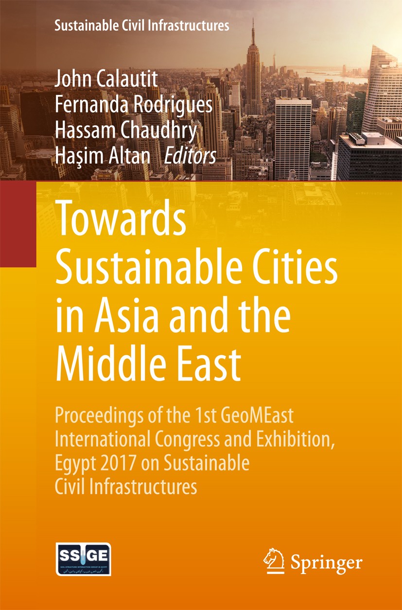 Titlebook: Towards Sustainable Cities in Asia and the Middle East; Proceedings of the 1 John Calautit,Fernanda Rodrigues,Haşim Altan Conference procee Titlebook: Towards Sustainable Cities in Asia and the Middle East; Proceedings of the 1 John Calautit,Fernanda Rodrigues,Haşim Altan Conference procee
