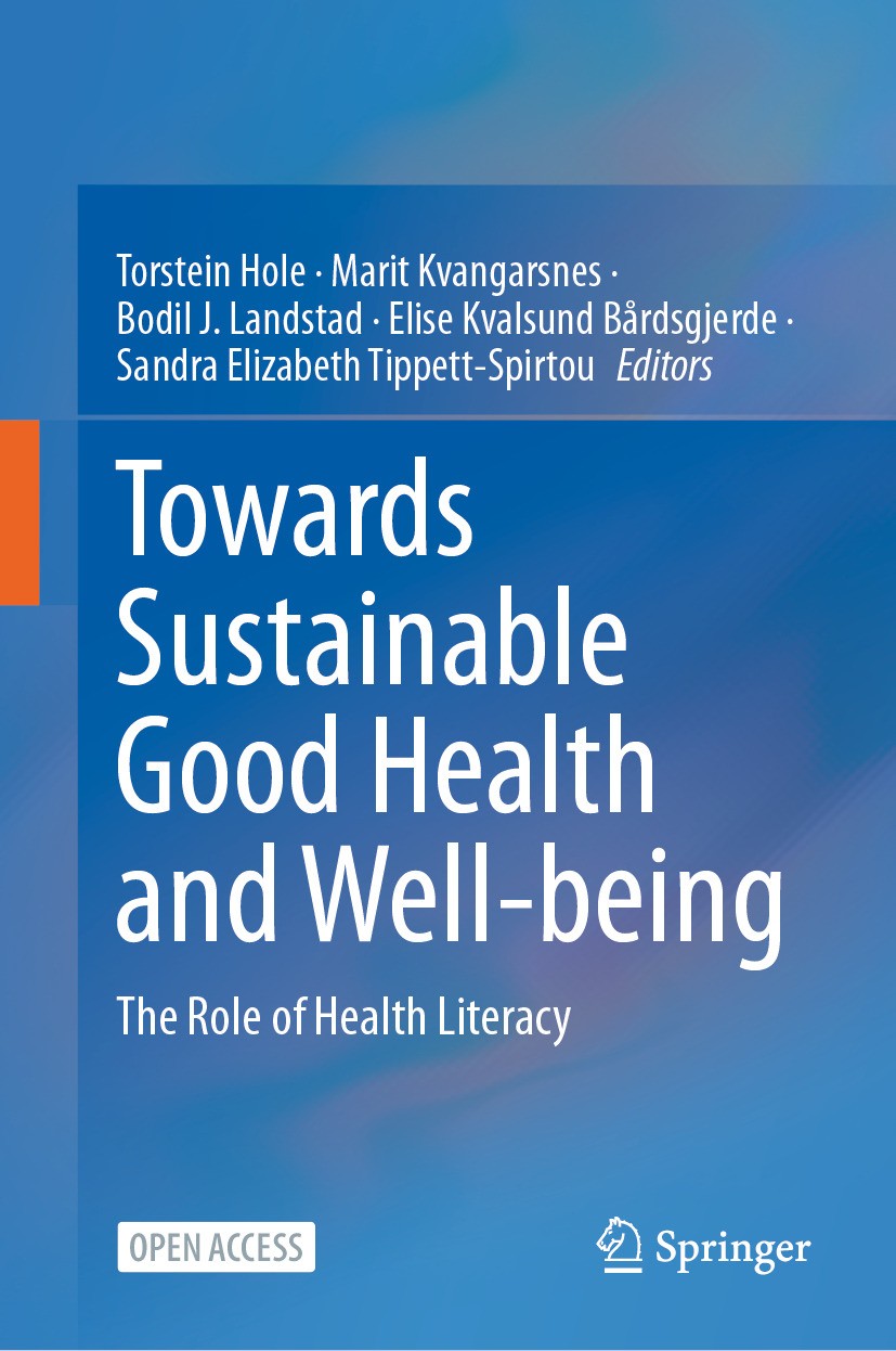 Titlebook: Towards Sustainable Good Health and Well-being; The Role of Health L Torstein Hole,Marit Kvangarsnes,Sandra Elizabeth T Book‘‘‘‘‘‘‘‘ 2025 T Titlebook: Towards Sustainable Good Health and Well-being; The Role of Health L Torstein Hole,Marit Kvangarsnes,Sandra Elizabeth T Book‘‘‘‘‘‘‘‘ 2025 T
