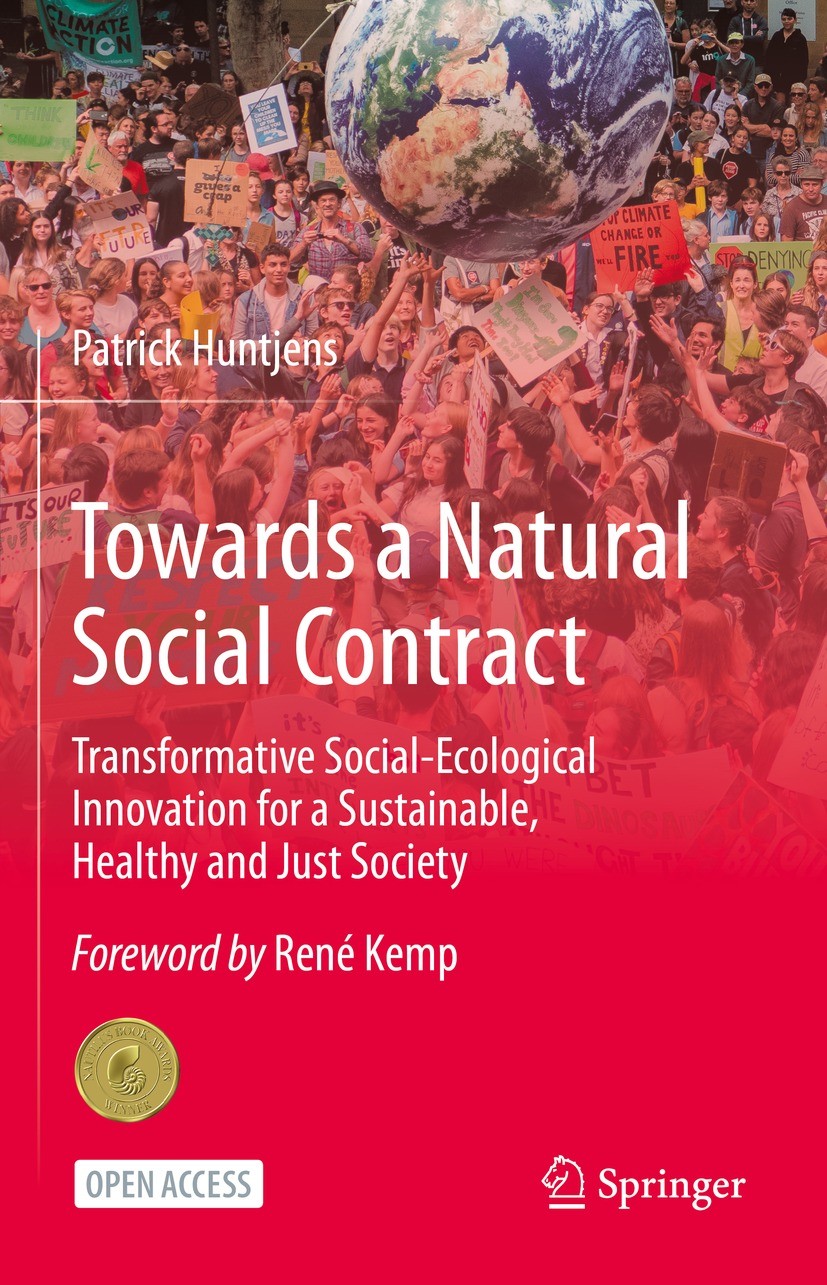 Titlebook: Towards a Natural Social Contract; Transformative Socia Patrick Huntjens Book‘‘‘‘‘‘‘‘ 2021 The Editor(s) (if applicable) and The Author(s) Titlebook: Towards a Natural Social Contract; Transformative Socia Patrick Huntjens Book‘‘‘‘‘‘‘‘ 2021 The Editor(s) (if applicable) and The Author(s)