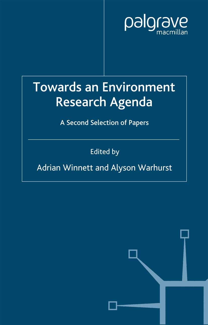 Titlebook: Towards an Environment Research Agenda; A Second Selection o Adrian Winnett,Alyson Warhurst Book 2003 Palgrave Macmillan, a division of Mac Titlebook: Towards an Environment Research Agenda; A Second Selection o Adrian Winnett,Alyson Warhurst Book 2003 Palgrave Macmillan, a division of Mac