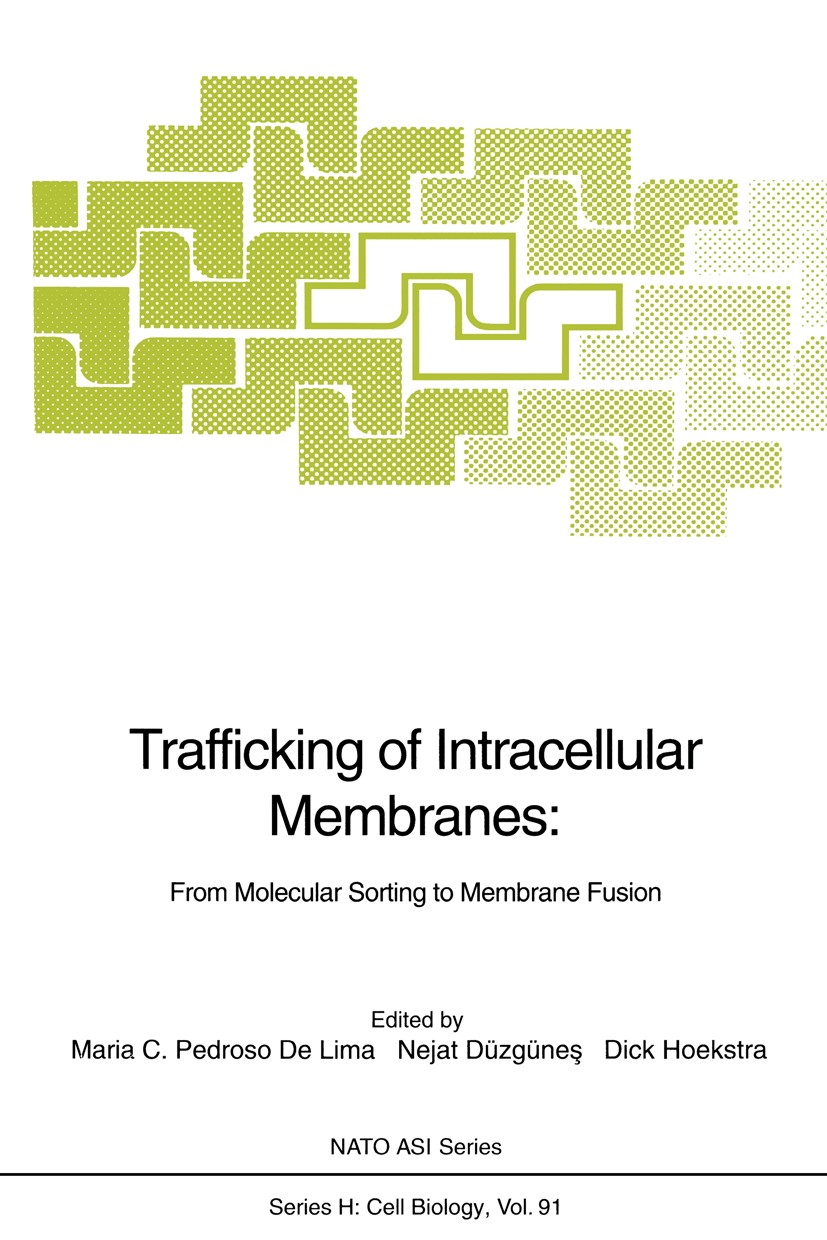Titlebook: Trafficking of Intracellular Membranes:; From Molecular Sorti Maria C. Pedroso Lima,Nejat Düzgüneş,Dick Hoekstra Conference proceedings 199 Titlebook: Trafficking of Intracellular Membranes:; From Molecular Sorti Maria C. Pedroso Lima,Nejat Düzgüneş,Dick Hoekstra Conference proceedings 199