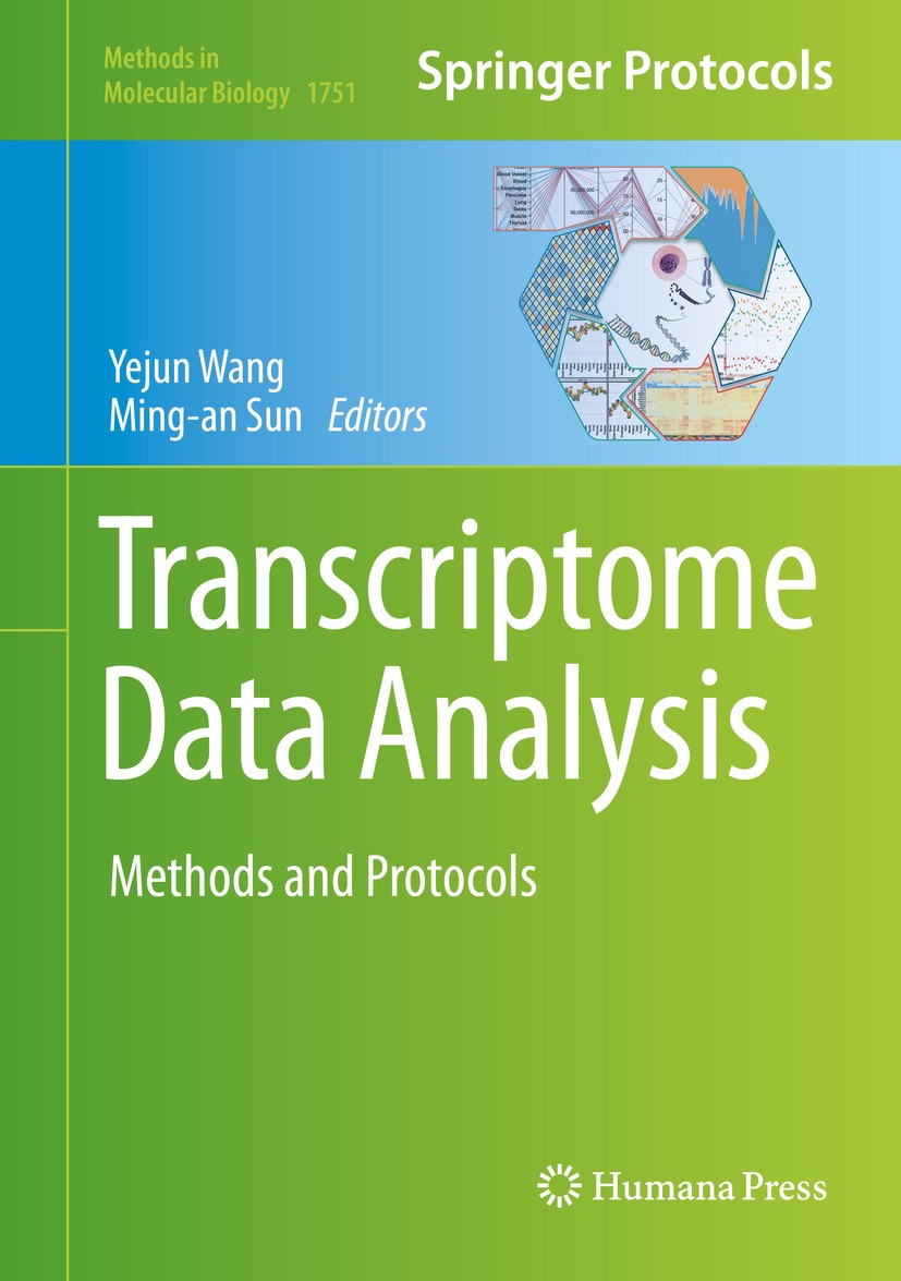 Titlebook: Transcriptome Data Analysis; Methods and Protocol Yejun Wang,Ming-an Sun Book 2018 Springer Science+Business Media, LLC 2018 RNA-seq.Biomar Titlebook: Transcriptome Data Analysis; Methods and Protocol Yejun Wang,Ming-an Sun Book 2018 Springer Science+Business Media, LLC 2018 RNA-seq.Biomar