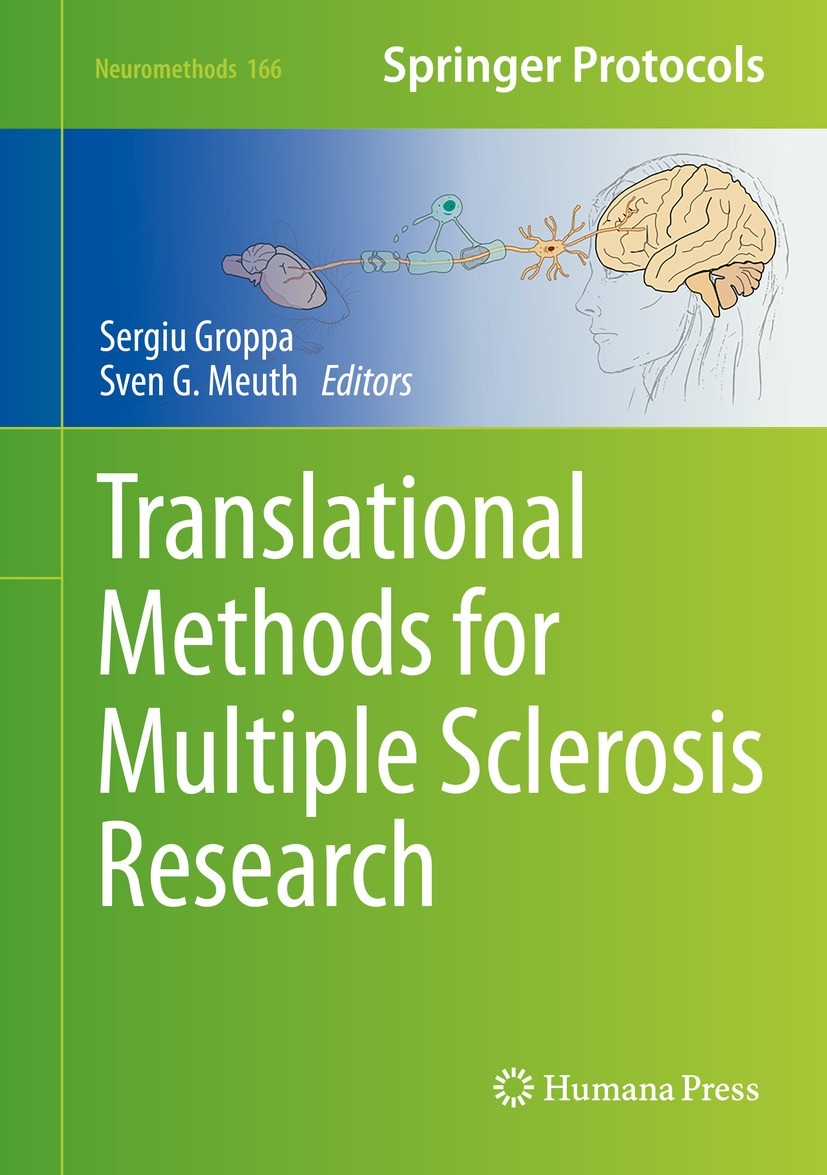 Titlebook: Translational Methods for Multiple Sclerosis Research; Sergiu Groppa,Sven G. Meuth Book 2021 Springer Science+Business Media, LLC, part of Titlebook: Translational Methods for Multiple Sclerosis Research; Sergiu Groppa,Sven G. Meuth Book 2021 Springer Science+Business Media, LLC, part of