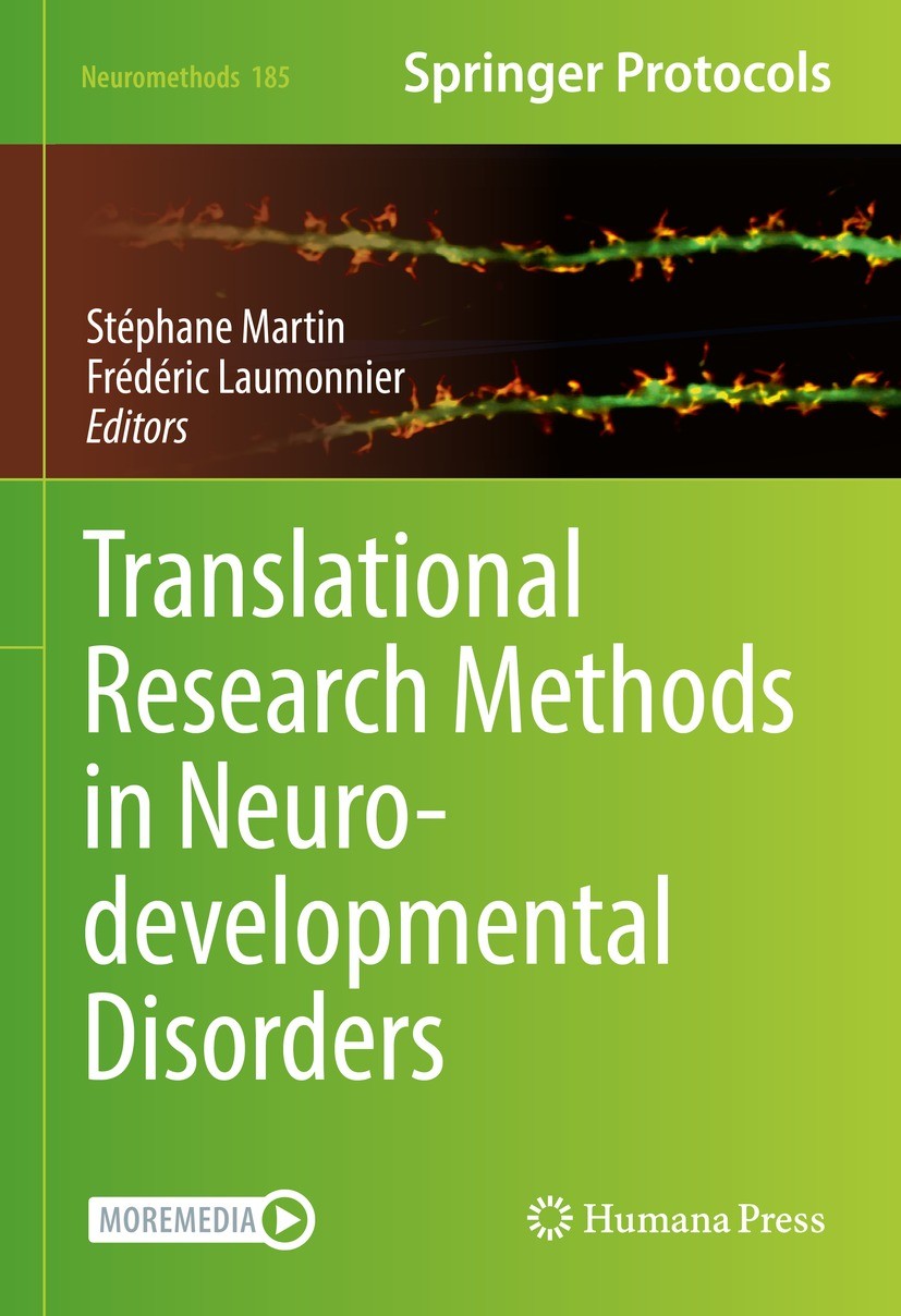 Titlebook: Translational Research Methods in Neurodevelopmental Disorders; Stéphane Martin,Frédéric Laumonnier Book 2022 The Editor(s) (if applicable Titlebook: Translational Research Methods in Neurodevelopmental Disorders; Stéphane Martin,Frédéric Laumonnier Book 2022 The Editor(s) (if applicable
