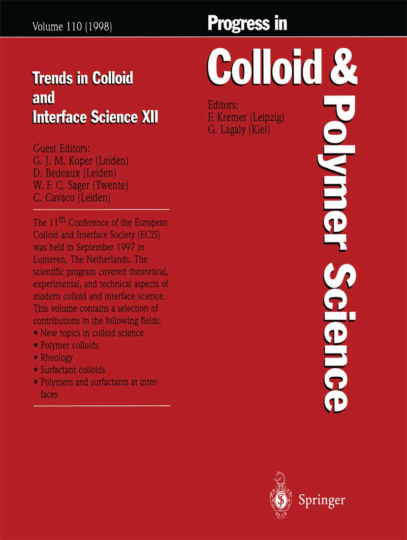 Titlebook: Trends in Colloid and Interface Science XII; G. J. M. Koper,D. Bedeaux,W. F. C. Sager Conference proceedings 1998 Springer-Verlag Berlin H Titlebook: Trends in Colloid and Interface Science XII; G. J. M. Koper,D. Bedeaux,W. F. C. Sager Conference proceedings 1998 Springer-Verlag Berlin H