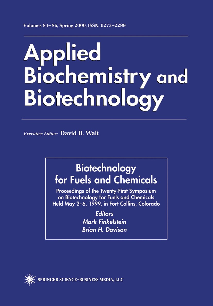 Titlebook: Twenty-First Symposium on Biotechnology for Fuels and Chemicals; Proceedings of the T Mark Finkelstein,Brian H. Davison Conference proceedi Titlebook: Twenty-First Symposium on Biotechnology for Fuels and Chemicals; Proceedings of the T Mark Finkelstein,Brian H. Davison Conference proceedi