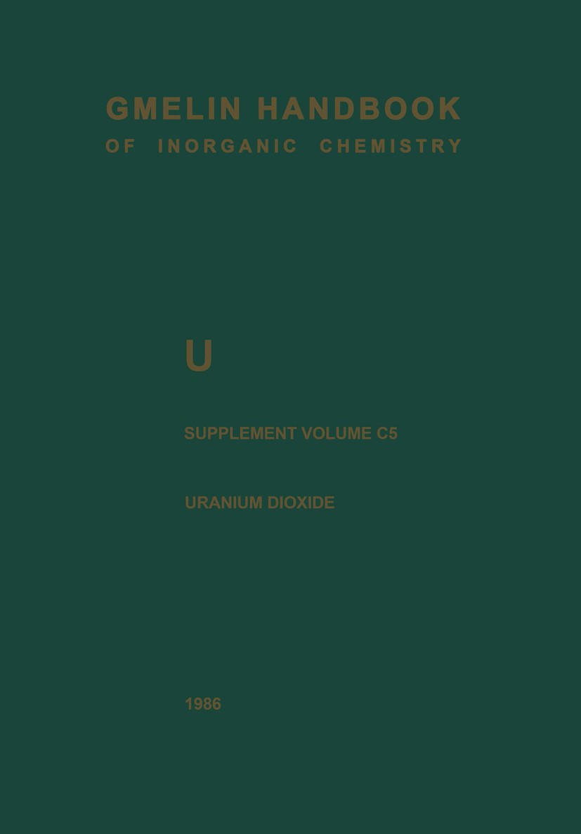 Titlebook: U Uranium; Supplement Volume C5 Vera Haase,Hannelore Keller-Rudek,Heinz Zimmermann Book 1986Latest edition Springer-Verlag Berlin Heidelber Titlebook: U Uranium; Supplement Volume C5 Vera Haase,Hannelore Keller-Rudek,Heinz Zimmermann Book 1986Latest edition Springer-Verlag Berlin Heidelber