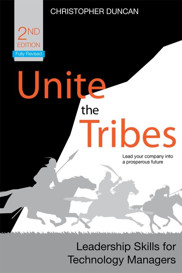 Titlebook: Unite the Tribes; Leadership Skills fo Christopher Duncan Book 2013Latest edition Christopher Duncan 2013 Titlebook: Unite the Tribes; Leadership Skills fo Christopher Duncan Book 2013Latest edition Christopher Duncan 2013