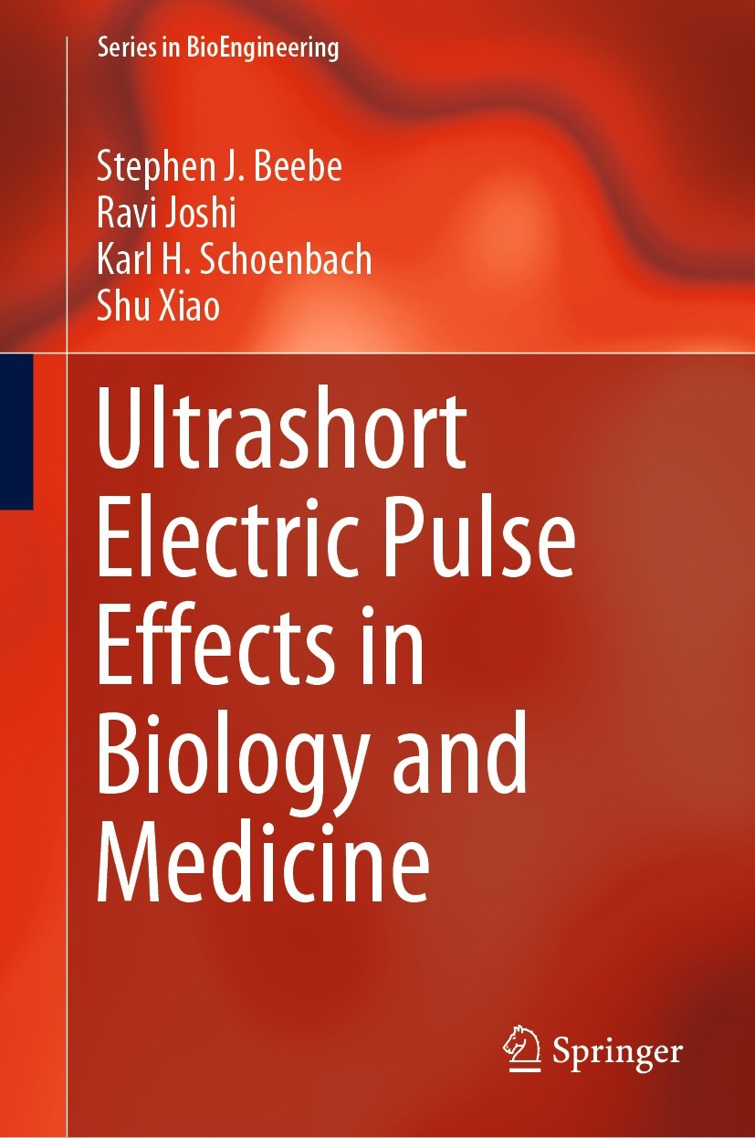 Titlebook: Ultrashort Electric Pulse Effects in Biology and Medicine; Stephen J. Beebe,Ravi Joshi,Shu Xiao Book 2021 Springer Nature Singapore Pte Lt Titlebook: Ultrashort Electric Pulse Effects in Biology and Medicine; Stephen J. Beebe,Ravi Joshi,Shu Xiao Book 2021 Springer Nature Singapore Pte Lt