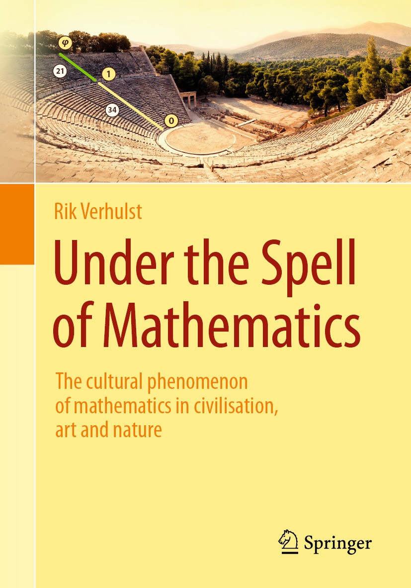 Titlebook: Under the Spell of Mathematics; The cultural phenome Rik Verhulst Book 2024 The Editor(s) (if applicable) and The Author(s), under exclusiv Titlebook: Under the Spell of Mathematics; The cultural phenome Rik Verhulst Book 2024 The Editor(s) (if applicable) and The Author(s), under exclusiv