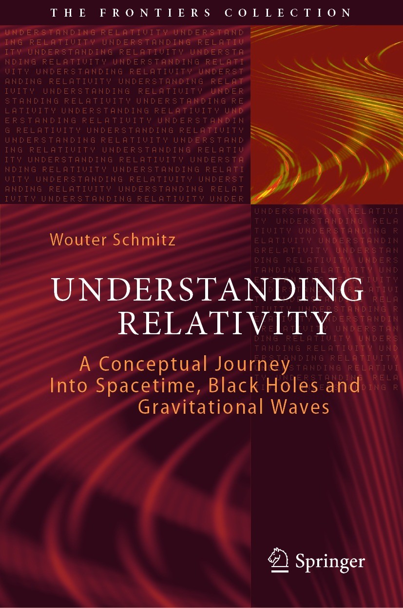 Titlebook: Understanding Relativity; A Conceptual Journey Wouter Schmitz Book 2022 The Editor(s) (if applicable) and The Author(s), under exclusive li Titlebook: Understanding Relativity; A Conceptual Journey Wouter Schmitz Book 2022 The Editor(s) (if applicable) and The Author(s), under exclusive li