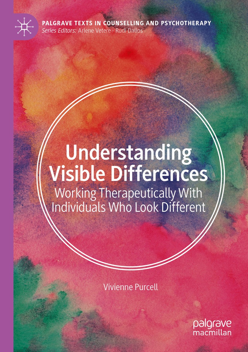 Titlebook: Understanding Visible Differences; Working Therapeutica Vivienne Purcell Textbook 2020 The Editor(s) (if applicable) and The Author(s), und Titlebook: Understanding Visible Differences; Working Therapeutica Vivienne Purcell Textbook 2020 The Editor(s) (if applicable) and The Author(s), und