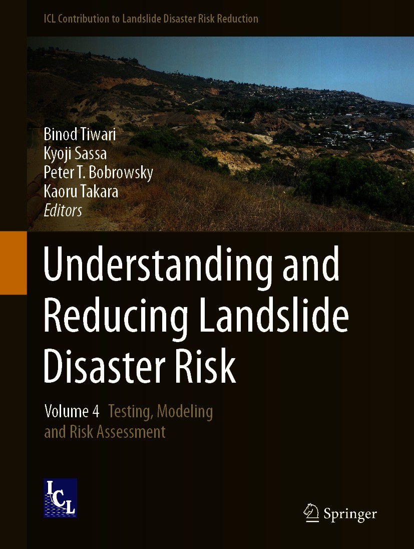 Titlebook: Understanding and Reducing Landslide Disaster Risk; Volume 4 Testing, Mo Binod Tiwari,Kyoji Sassa,Kaoru Takara Book 2021 Springer Nature Sw Titlebook: Understanding and Reducing Landslide Disaster Risk; Volume 4 Testing, Mo Binod Tiwari,Kyoji Sassa,Kaoru Takara Book 2021 Springer Nature Sw
