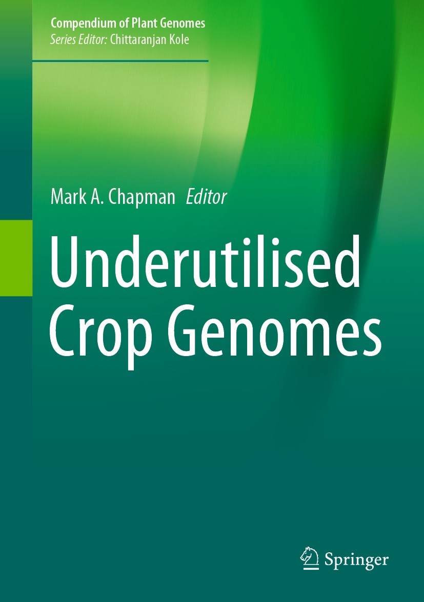 Titlebook: Underutilised Crop Genomes; Mark A. Chapman Book 2022 The Editor(s) (if applicable) and The Author(s), under exclusive license to Springer Titlebook: Underutilised Crop Genomes; Mark A. Chapman Book 2022 The Editor(s) (if applicable) and The Author(s), under exclusive license to Springer