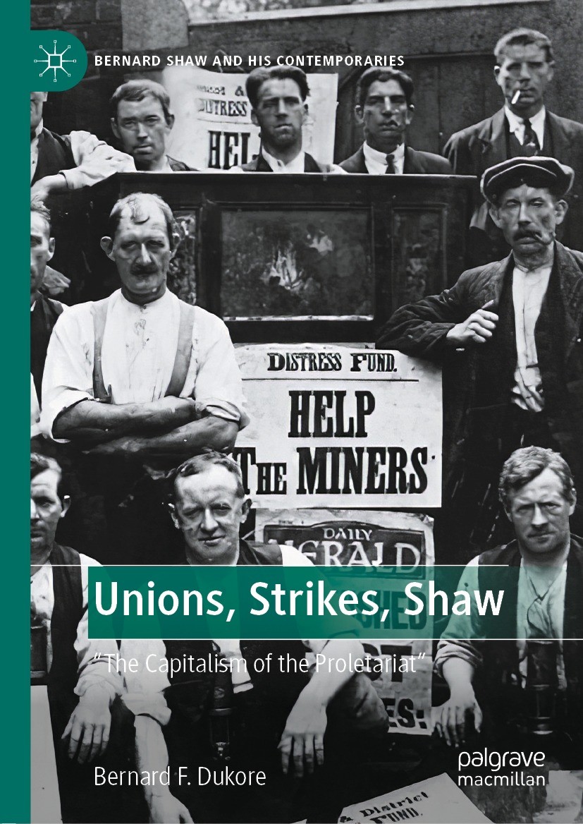 Titlebook: Unions, Strikes, Shaw; Titlebook: Unions, Strikes, Shaw;