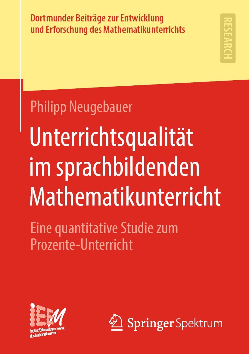 Titlebook: Unterrichtsqualität im sprachbildenden Mathematikunterricht; Eine quantitative St Philipp Neugebauer Book 2022 Der/die Herausgeber bzw. der Titlebook: Unterrichtsqualität im sprachbildenden Mathematikunterricht; Eine quantitative St Philipp Neugebauer Book 2022 Der/die Herausgeber bzw. der