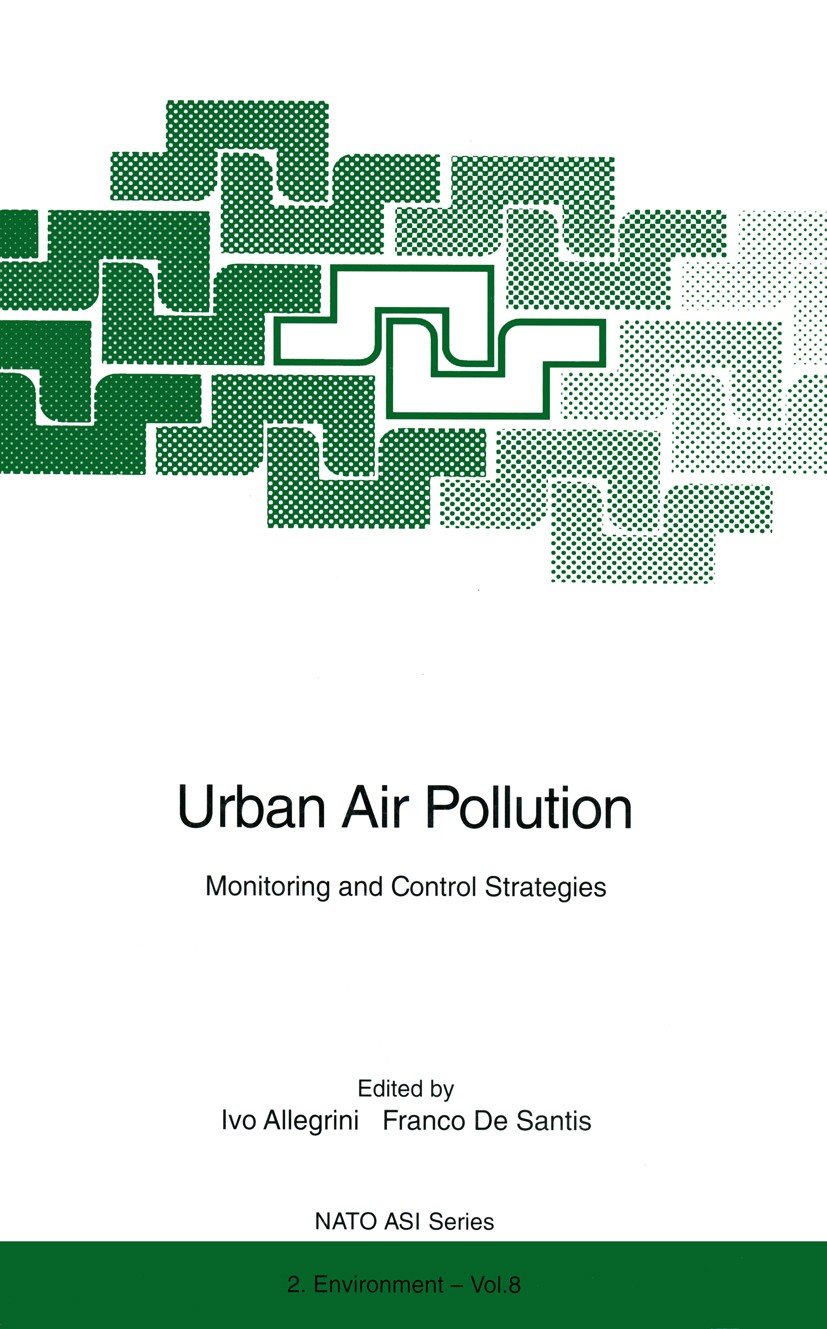 Titlebook: Urban Air Pollution; Monitoring and Contr Ivo Allegrini,Franco Santis Conference proceedings 1996 Springer-Verlag Berlin Heidelberg 1996 Lu Titlebook: Urban Air Pollution; Monitoring and Contr Ivo Allegrini,Franco Santis Conference proceedings 1996 Springer-Verlag Berlin Heidelberg 1996 Lu