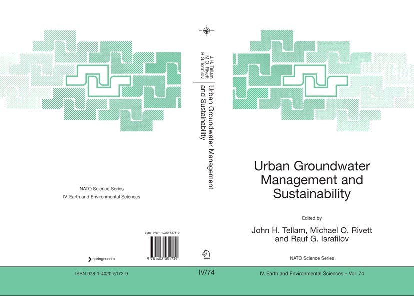 Titlebook: Urban Groundwater Management and Sustainability; John H. Tellam,Michael O. Rivett,Liam G. Herringsh Conference proceedings 20061st edition Titlebook: Urban Groundwater Management and Sustainability; John H. Tellam,Michael O. Rivett,Liam G. Herringsh Conference proceedings 20061st edition