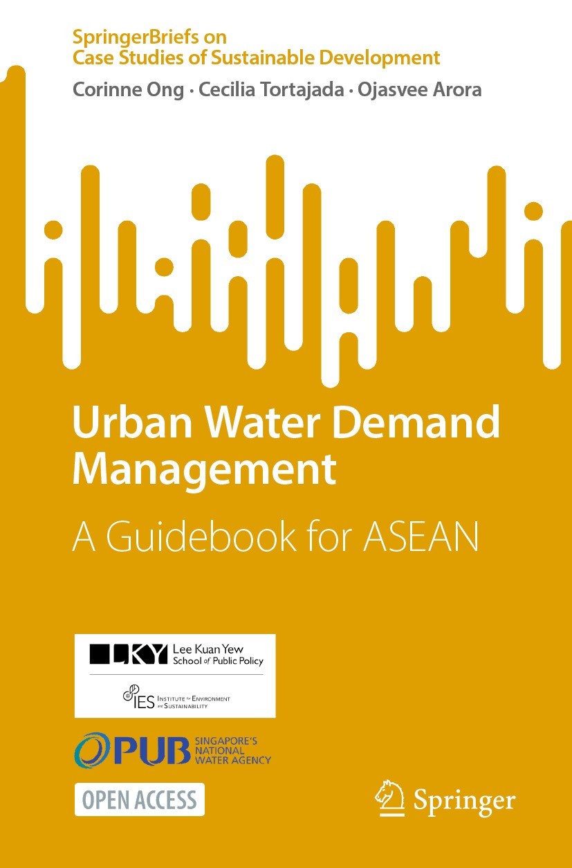 Titlebook: Urban Water Demand Management; A Guidebook for ASEA Corinne Ong,Cecilia Tortajada,Ojasvee Arora Book‘‘‘‘‘‘‘‘ 2023 The Editor(s) (if applica Titlebook: Urban Water Demand Management; A Guidebook for ASEA Corinne Ong,Cecilia Tortajada,Ojasvee Arora Book‘‘‘‘‘‘‘‘ 2023 The Editor(s) (if applica