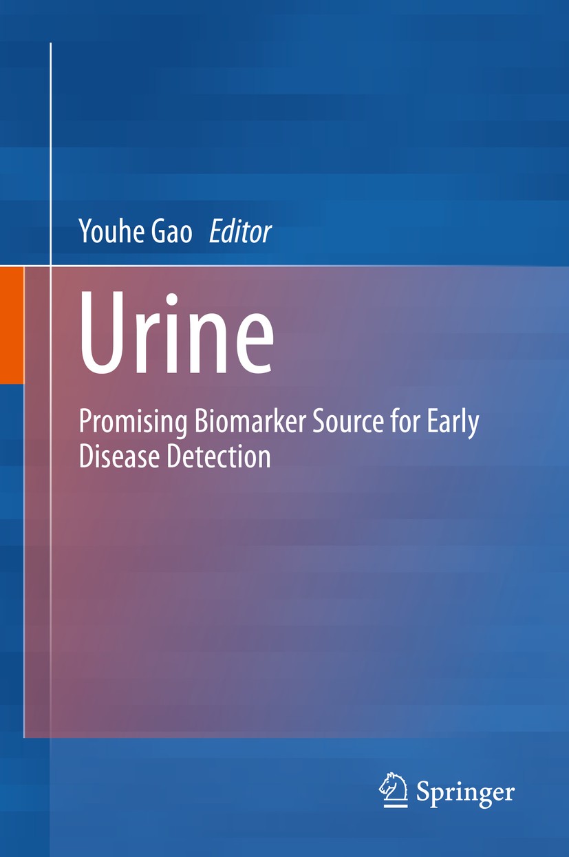 Titlebook: Urine; Promising Biomarker Youhe Gao Book 2019 Springer Nature Singapore Pte Ltd. 2019 Urine.Biomarker.Early diagnosis.Animal models.Cance Titlebook: Urine; Promising Biomarker Youhe Gao Book 2019 Springer Nature Singapore Pte Ltd. 2019 Urine.Biomarker.Early diagnosis.Animal models.Cance