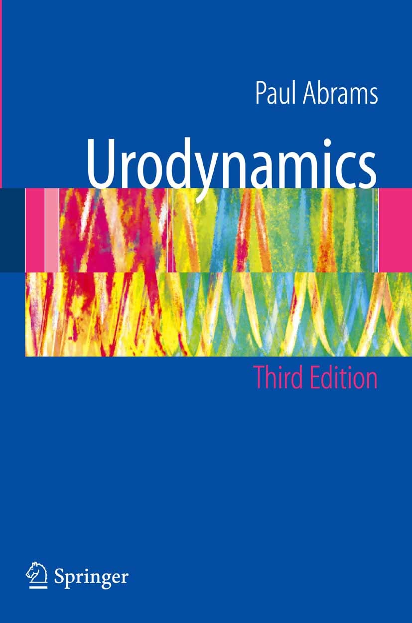 Titlebook: Urodynamics; Paul Abrams Book 2006Latest edition Springer-Verlag London 2006 Monitor.Optische Kohärenztomografie.assessment.diagnosis.geri Titlebook: Urodynamics; Paul Abrams Book 2006Latest edition Springer-Verlag London 2006 Monitor.Optische Kohärenztomografie.assessment.diagnosis.geri