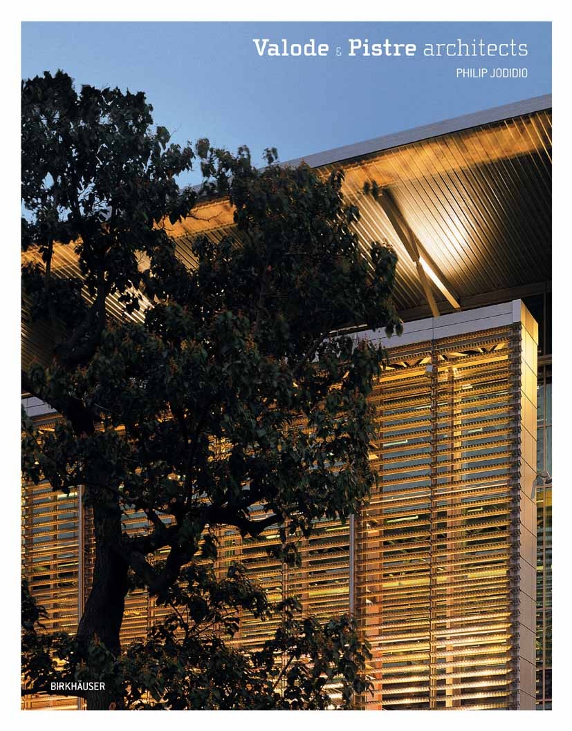 Titlebook: Valode & Pistre Architects; Philip Jodidio Book 2006Latest edition Birkhäuser Basel 2006 Architect.Architecture.Architekt.Architekten.Arch Titlebook: Valode & Pistre Architects; Philip Jodidio Book 2006Latest edition Birkhäuser Basel 2006 Architect.Architecture.Architekt.Architekten.Arch