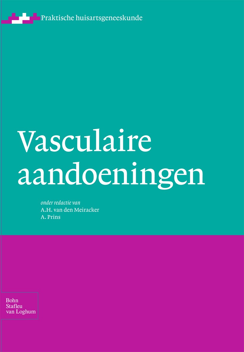Titlebook: Vasculaire aandoeningen; A.H. Meiracker,A. Prins (arts, emeritus hoogleraar Book 2010Latest edition Bohn Stafleu van Loghum 2010 Titlebook: Vasculaire aandoeningen; A.H. Meiracker,A. Prins (arts, emeritus hoogleraar Book 2010Latest edition Bohn Stafleu van Loghum 2010