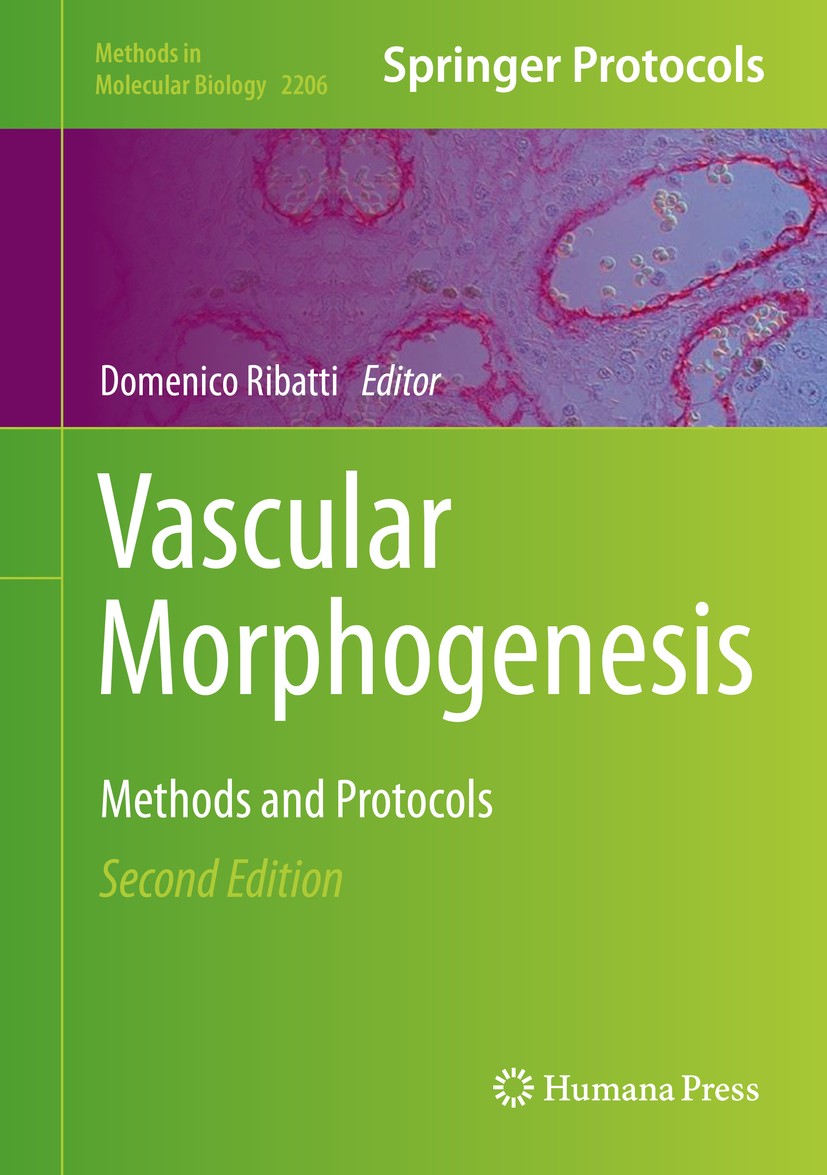 Titlebook: Vascular Morphogenesis; Methods and Protocol Domenico Ribatti Book 2021Latest edition Springer Science+Business Media, LLC, part of Springe Titlebook: Vascular Morphogenesis; Methods and Protocol Domenico Ribatti Book 2021Latest edition Springer Science+Business Media, LLC, part of Springe