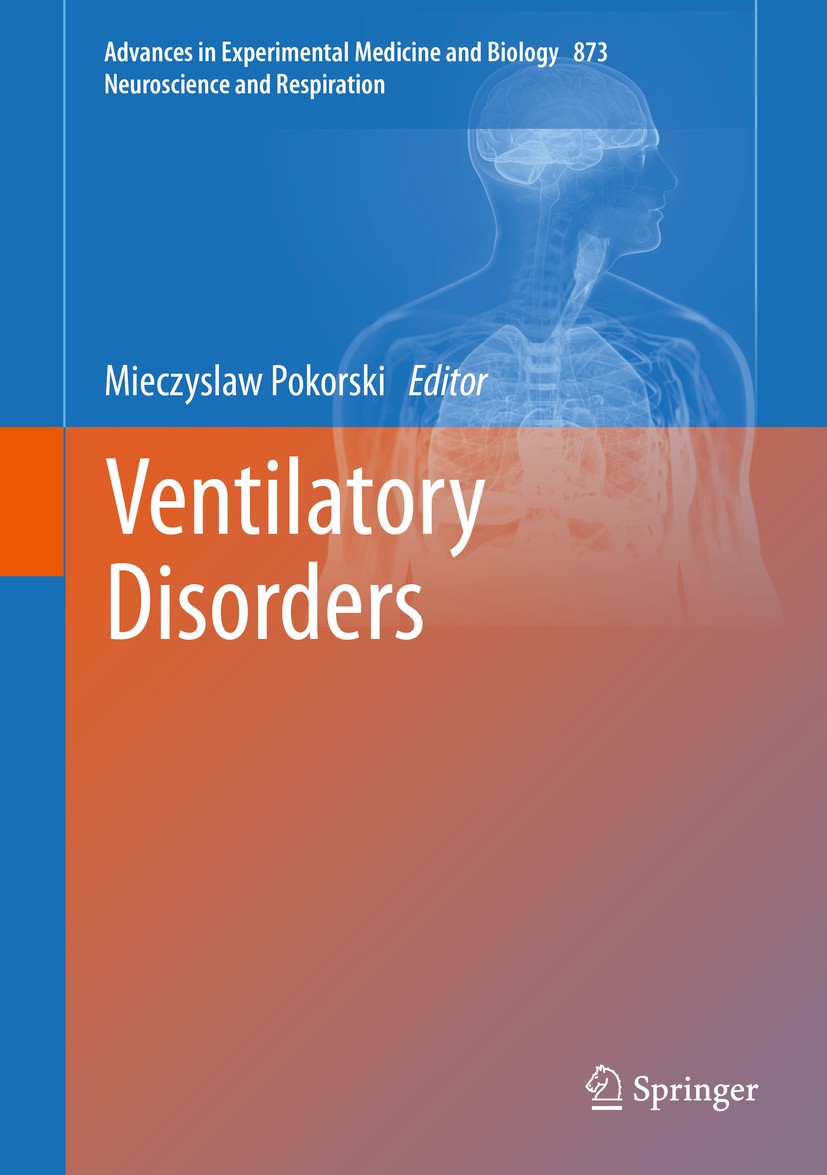 Titlebook: Ventilatory Disorders; Mieczyslaw Pokorski Book 2015 Springer International Publishing Switzerland 2015 Cough.Gastroesophageal reflux.Pulm Titlebook: Ventilatory Disorders; Mieczyslaw Pokorski Book 2015 Springer International Publishing Switzerland 2015 Cough.Gastroesophageal reflux.Pulm
