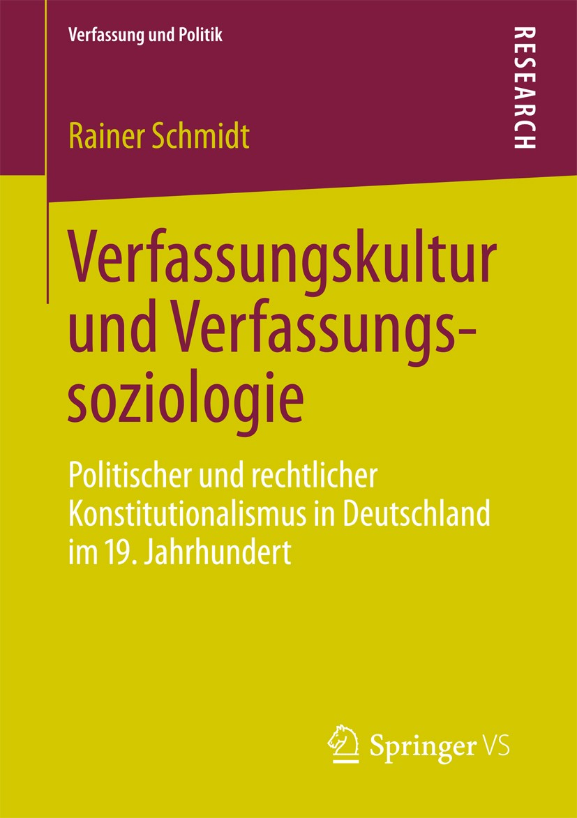 Titlebook: Verfassungskultur und Verfassungssoziologie; Politischer und rech Rainer Schmidt Book 2012 Springer Fachmedien Wiesbaden 2012 Institutionen Titlebook: Verfassungskultur und Verfassungssoziologie; Politischer und rech Rainer Schmidt Book 2012 Springer Fachmedien Wiesbaden 2012 Institutionen