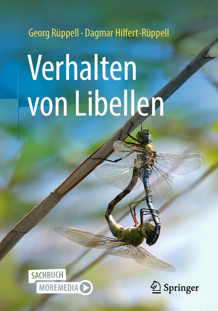Titlebook: Verhalten von Libellen; Georg Rüppell,Dagmar Hilfert-Rüppell Book 2024 Der/die Herausgeber bzw. der/die Autor(en), exklusiv lizenziert an Titlebook: Verhalten von Libellen; Georg Rüppell,Dagmar Hilfert-Rüppell Book 2024 Der/die Herausgeber bzw. der/die Autor(en), exklusiv lizenziert an