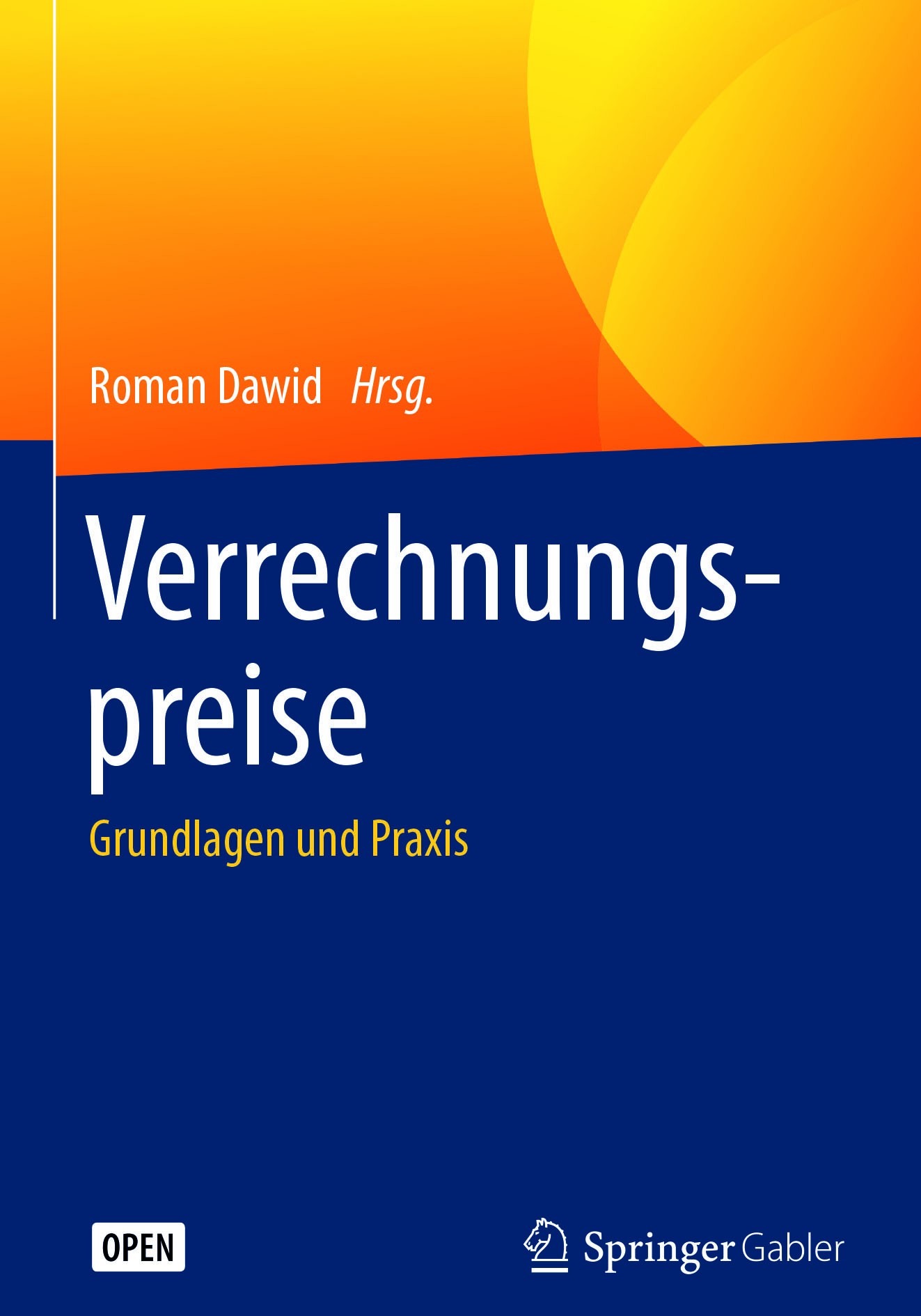Titlebook: Verrechnungspreise; Grundlagen und Praxi Roman Dawid Book‘‘‘‘‘‘‘‘ 20162nd edition Der/die Herausgeber bzw. der/die Autor(en) 2016 Betriebsp Titlebook: Verrechnungspreise; Grundlagen und Praxi Roman Dawid Book‘‘‘‘‘‘‘‘ 20162nd edition Der/die Herausgeber bzw. der/die Autor(en) 2016 Betriebsp