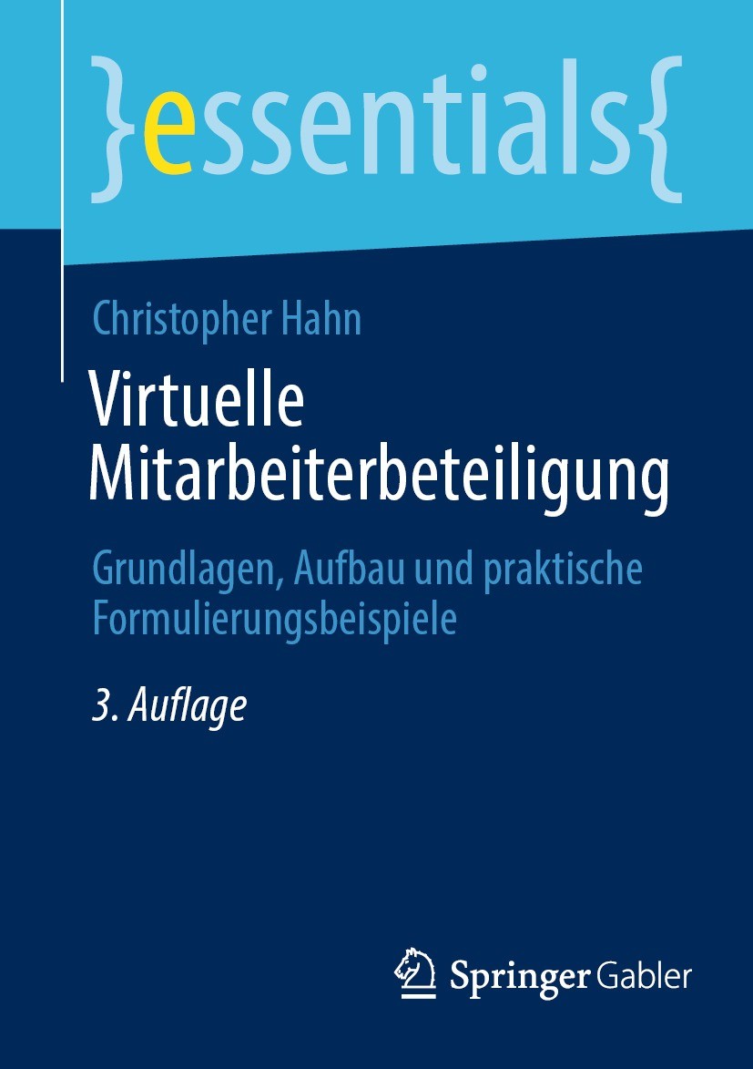 Titlebook: Virtuelle Mitarbeiterbeteiligung; Grundlagen, Aufbau u Christopher Hahn Book 2023Latest edition Springer Fachmedien Wiesbaden GmbH, ein Tei Titlebook: Virtuelle Mitarbeiterbeteiligung; Grundlagen, Aufbau u Christopher Hahn Book 2023Latest edition Springer Fachmedien Wiesbaden GmbH, ein Tei