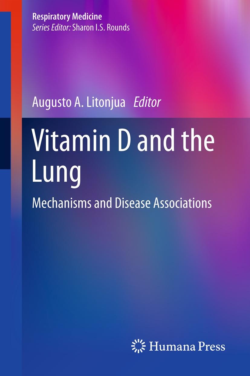 Titlebook: Vitamin D and the Lung; Mechanisms and Disea Augusto A. Litonjua Book 2012 Springer Science+Business Media, LLC 2012 Airway Smooth Muscle C Titlebook: Vitamin D and the Lung; Mechanisms and Disea Augusto A. Litonjua Book 2012 Springer Science+Business Media, LLC 2012 Airway Smooth Muscle C