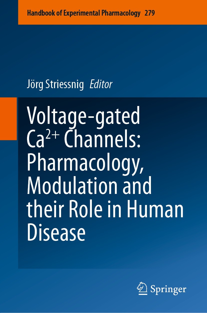Titlebook: Voltage-gated Ca2+ Channels: Pharmacology, Modulation and their Role in Human Disease; Jörg Striessnig Book 2023 The Editor(s) (if applica Titlebook: Voltage-gated Ca2+ Channels: Pharmacology, Modulation and their Role in Human Disease; Jörg Striessnig Book 2023 The Editor(s) (if applica