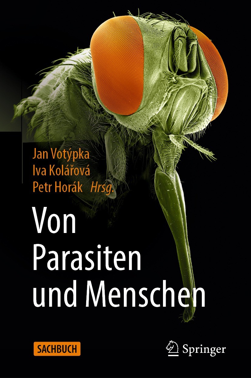 Titlebook: Von Parasiten und Menschen; Jan Votýpka,Iva Kolářová,Petr Horák Book 2023 Der/die Herausgeber bzw. der/die Autor(en), exklusiv lizenziert Titlebook: Von Parasiten und Menschen; Jan Votýpka,Iva Kolářová,Petr Horák Book 2023 Der/die Herausgeber bzw. der/die Autor(en), exklusiv lizenziert