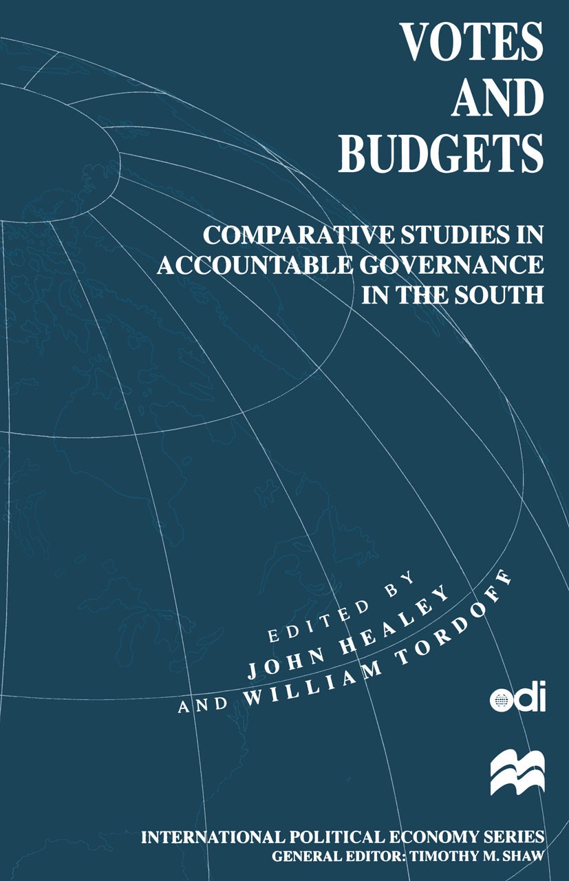Titlebook: Votes and Budgets; Comparative Studies John Healey (Research Fellow),William Tordoff (Pro Book 1995 Palgrave Macmillan, a division of Macm Titlebook: Votes and Budgets; Comparative Studies John Healey (Research Fellow),William Tordoff (Pro Book 1995 Palgrave Macmillan, a division of Macm
