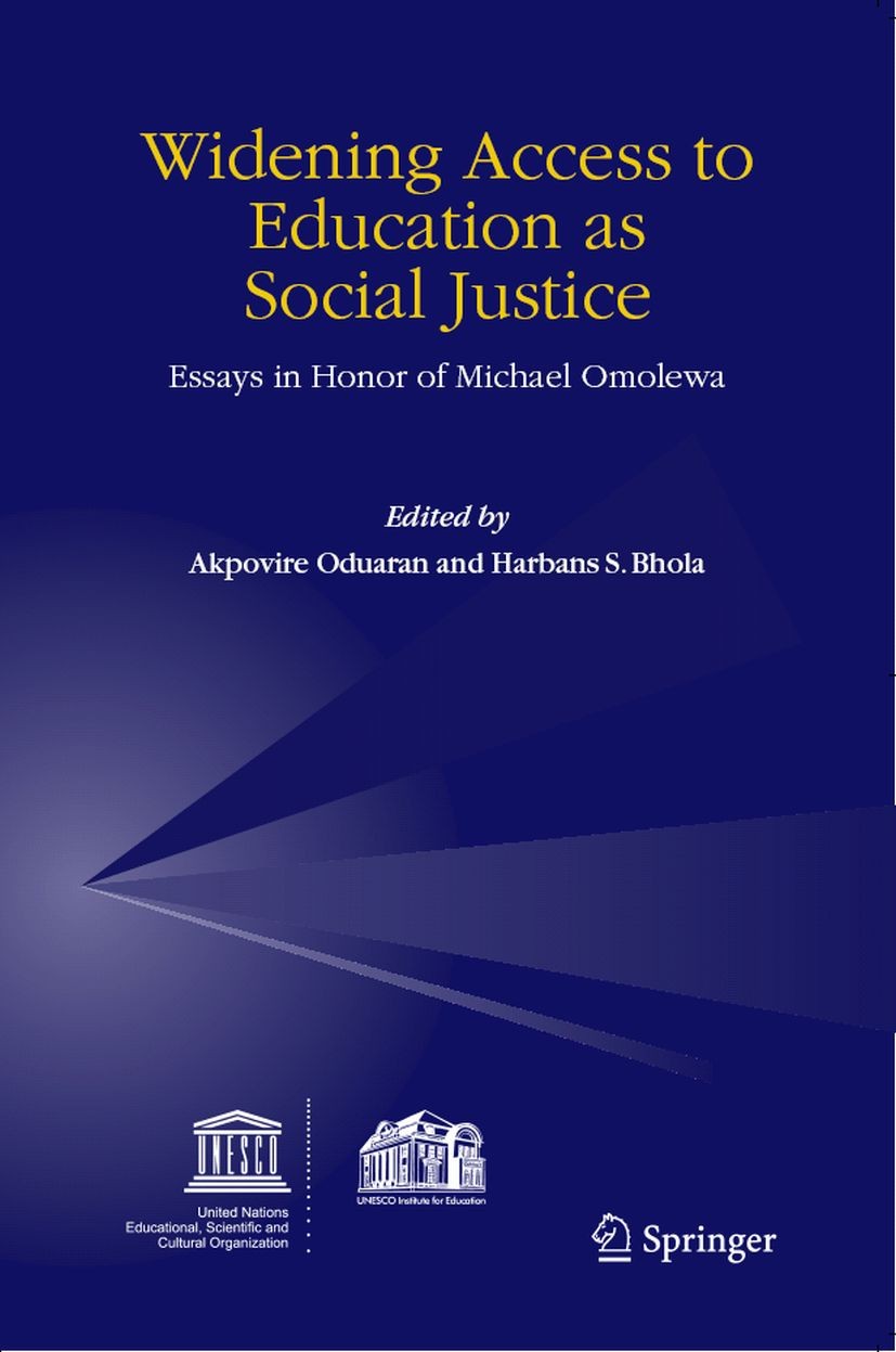 Titlebook: Widening Access to Education as Social Justice; Essays in Honor of M AKPOVIRE ODUARAN,H. S. BHOLA Book 2006 Springer Science+Business Media Titlebook: Widening Access to Education as Social Justice; Essays in Honor of M AKPOVIRE ODUARAN,H. S. BHOLA Book 2006 Springer Science+Business Media