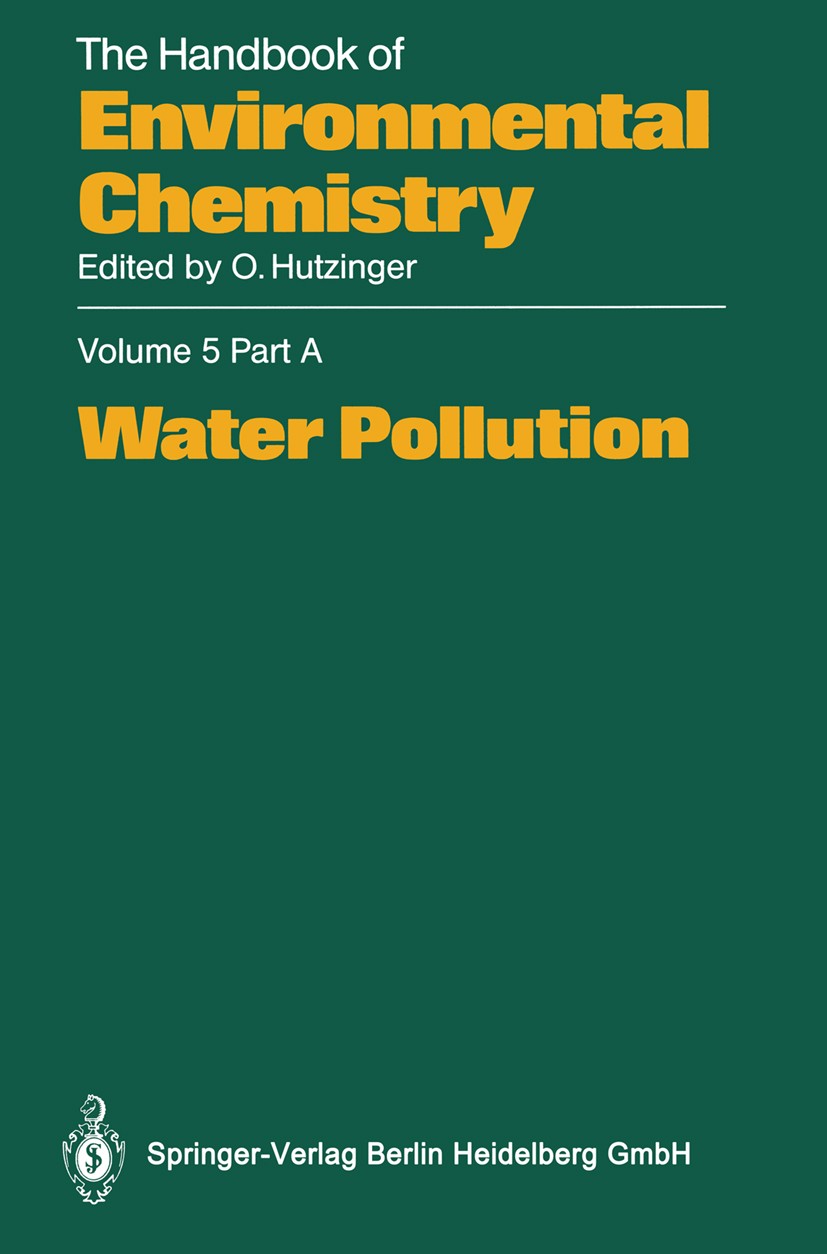Titlebook: Water Pollution; B. Allard,G. F. Craun,Warren T. Piver Book 1991 Springer-Verlag Berlin Heidelberg 1991 Umwelt.Umweltchemie.Umweltschutz.W Titlebook: Water Pollution; B. Allard,G. F. Craun,Warren T. Piver Book 1991 Springer-Verlag Berlin Heidelberg 1991 Umwelt.Umweltchemie.Umweltschutz.W
