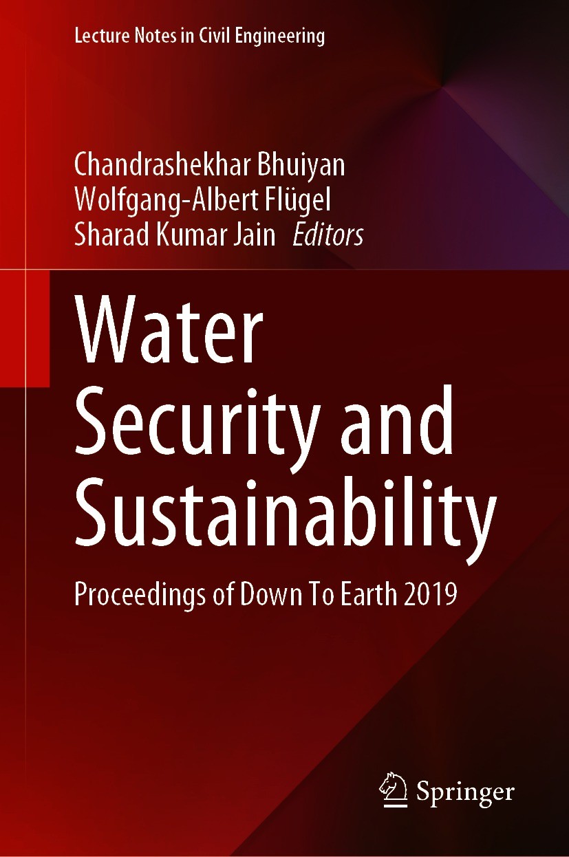 Titlebook: Water Security and Sustainability; Proceedings of Down Chandrashekhar Bhuiyan,Wolfgang-Albert Flügel,Shar Conference proceedings 2021 Spri Titlebook: Water Security and Sustainability; Proceedings of Down Chandrashekhar Bhuiyan,Wolfgang-Albert Flügel,Shar Conference proceedings 2021 Spri