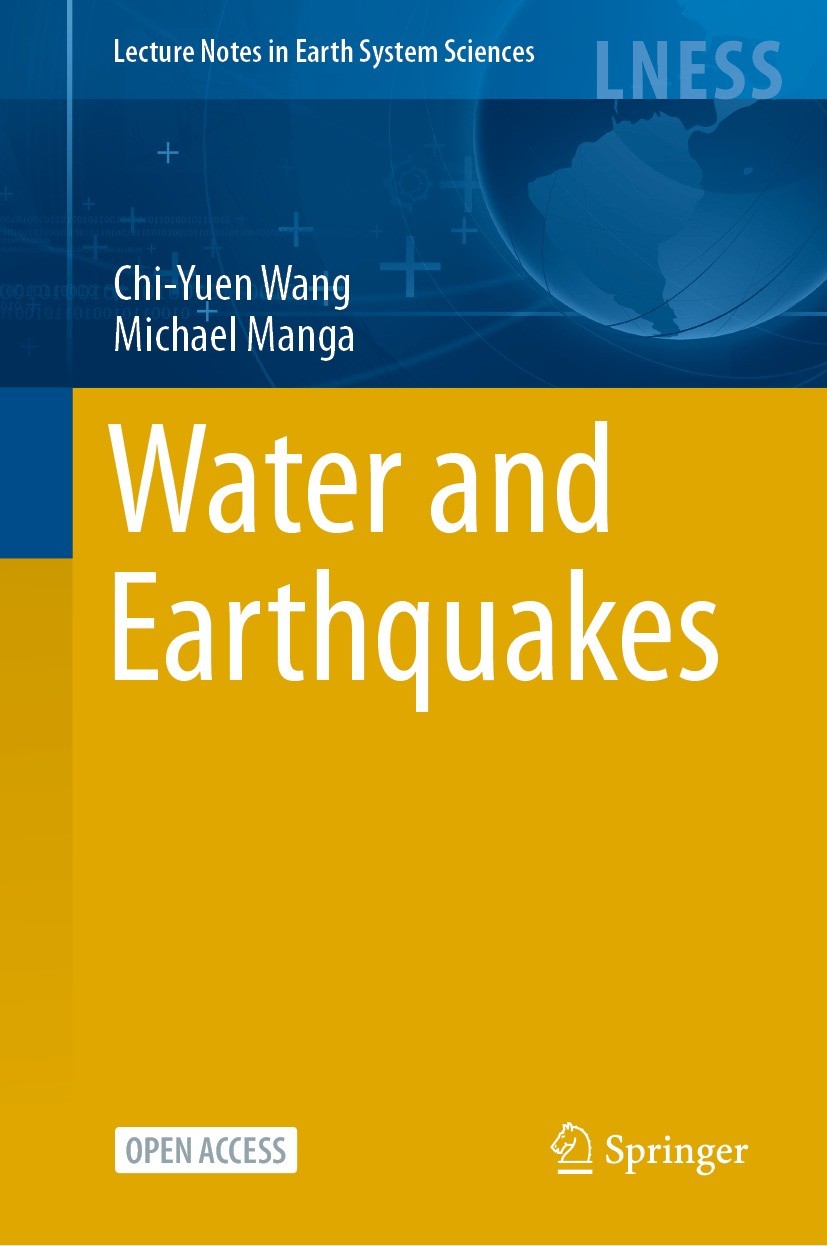 Titlebook: Water and Earthquakes; Chi-Yuen Wang,Michael Manga Book‘‘‘‘‘‘‘‘ 2021 The Editor(s) (if applicable) and The Author(s) 2021 Groundwater Resp Titlebook: Water and Earthquakes; Chi-Yuen Wang,Michael Manga Book‘‘‘‘‘‘‘‘ 2021 The Editor(s) (if applicable) and The Author(s) 2021 Groundwater Resp