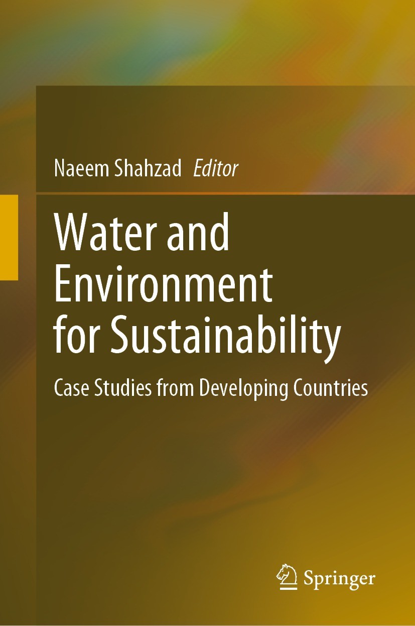 Titlebook: Water and Environment for Sustainability; Case Studies from De Naeem Shahzad Book 2023 The Editor(s) (if applicable) and The Author(s), und Titlebook: Water and Environment for Sustainability; Case Studies from De Naeem Shahzad Book 2023 The Editor(s) (if applicable) and The Author(s), und