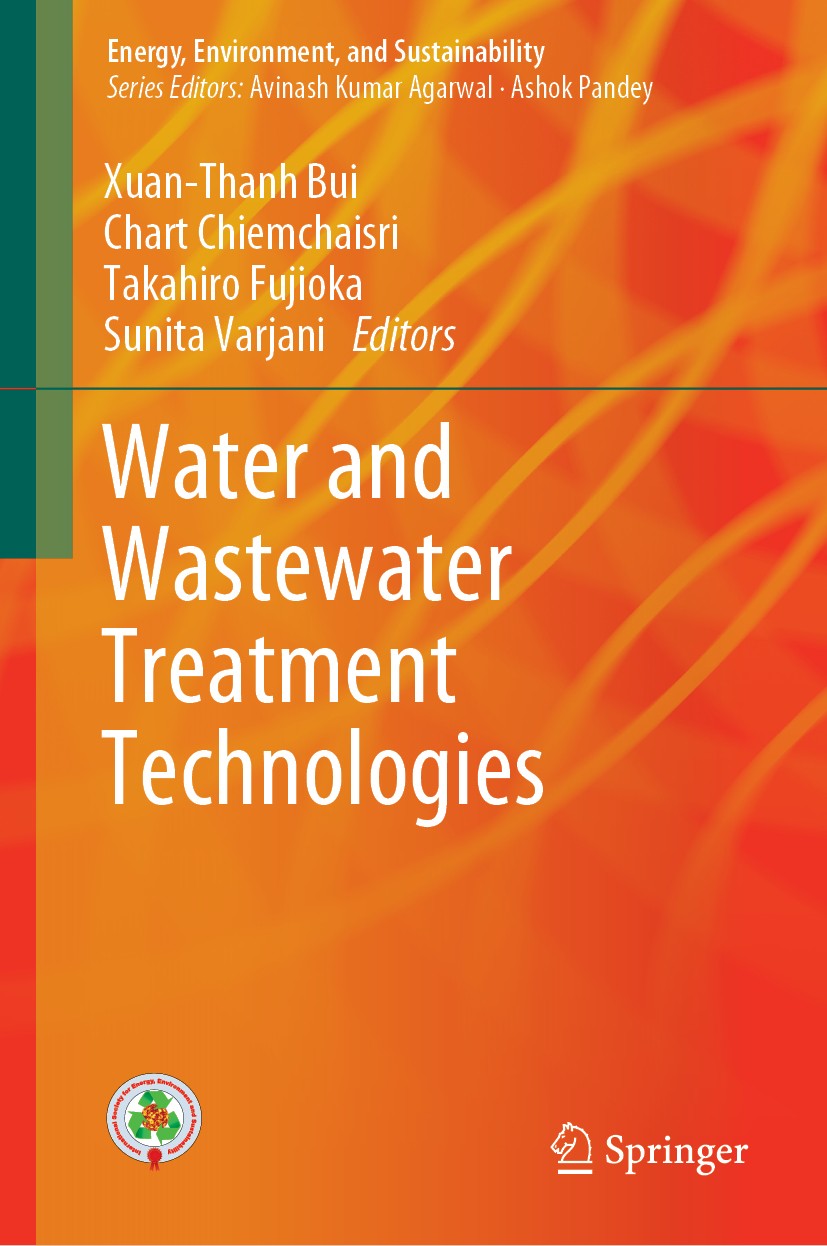 Titlebook: Water and Wastewater Treatment Technologies; Xuan-Thanh Bui,Chart Chiemchaisri,Sunita Varjani Book 2019 Springer Nature Singapore Pte Ltd. Titlebook: Water and Wastewater Treatment Technologies; Xuan-Thanh Bui,Chart Chiemchaisri,Sunita Varjani Book 2019 Springer Nature Singapore Pte Ltd.